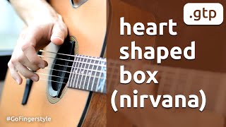 Heart-Shaped Box | Fingerstyle (arr. Yarushkin)