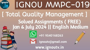 IGNOU MMPC-019 Solved Assignment Jan & July 2024 [FREE] || IGNOU MBA || IGNOU TV || IGNOU ||
