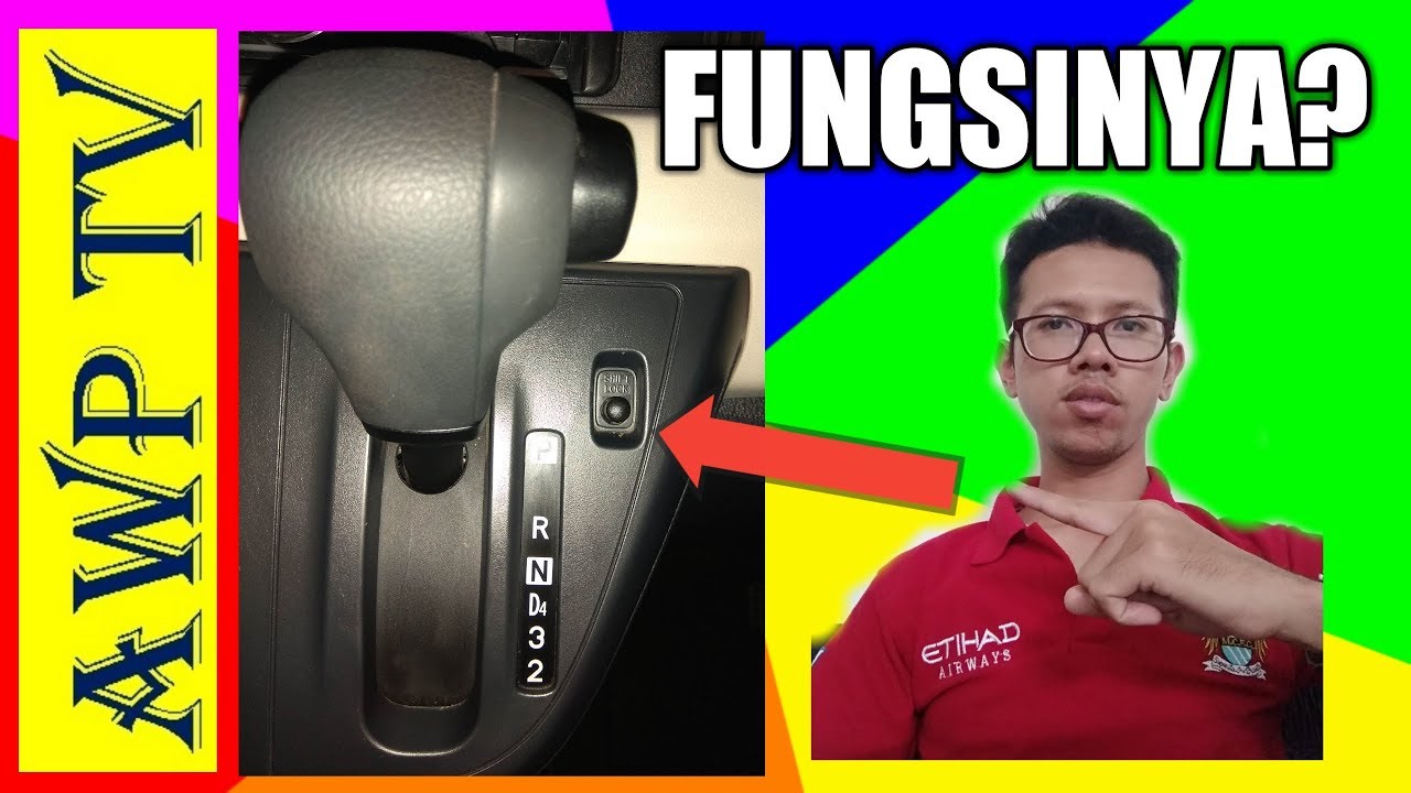 Fungsi Shift lock Sigra - YouTube
