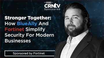 Stronger Together: How BlueAlly And Fortinet Simplify Security For Modern Businesses