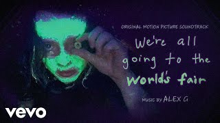 Video thumbnail of "Alex G - Morning | We're All Going to the World's Fair (Original Soundtrack)"