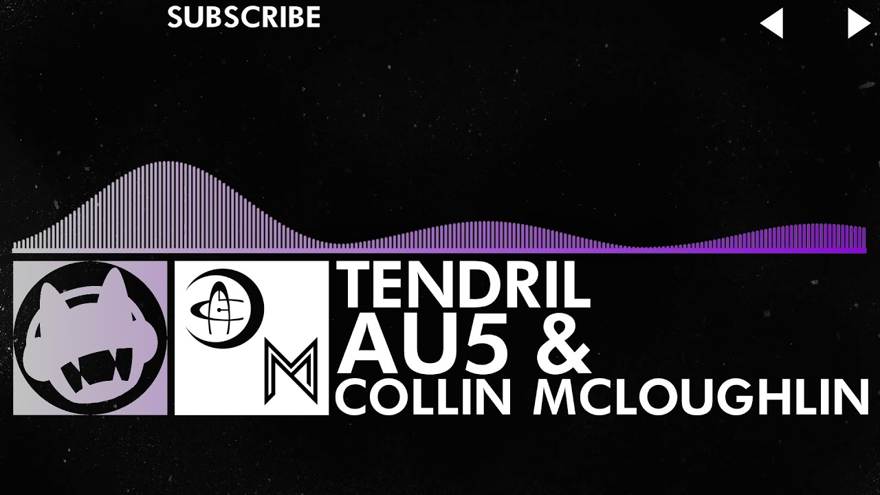 [Breaks/Dubstep] - Au5 & Collin McLoughlin - Tendril [Free Download]