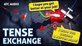 Helicopter Pilot Argues With Controller: “I Hope You Get Better At Your Job”