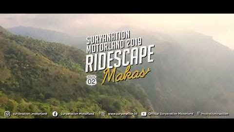 Suryanation Motorland Ridescape 2019: Makassar