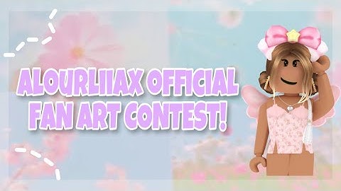 (CLOSED) Alourliiax official FAN ART CONTEST! + with prizes || Alourliiax 🧸🌷☕️