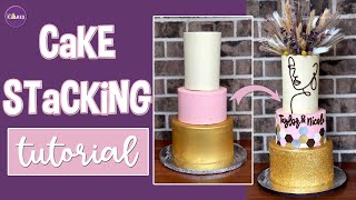 Cake Stacking | The Basics Of Cake Decorating