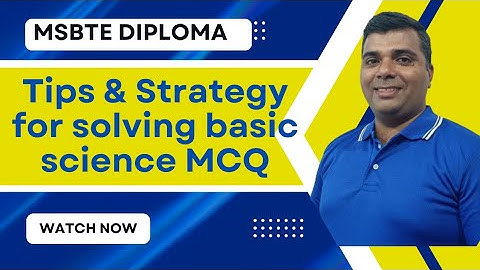 Basic science MCQ Solving tips & Strategy/Msbte Diploma/First year Diploma Engineering/Sem 01.
