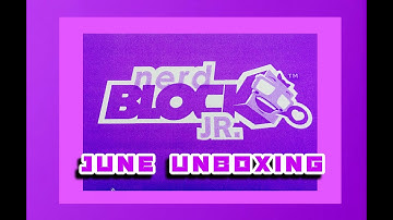 Nerd Block Jr Girls June 2016 Unboxing x2