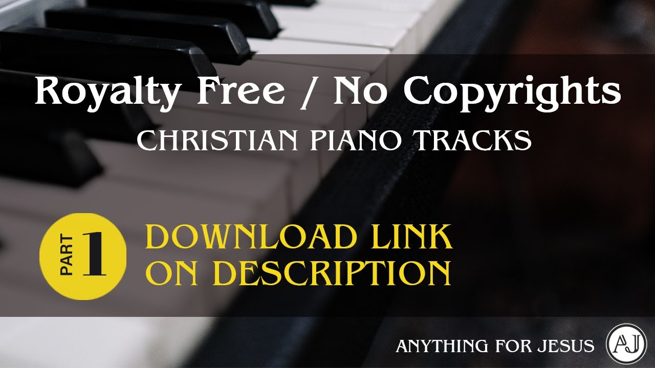 Royalty Free Christian Piano Music No Copyright PART 1 christian