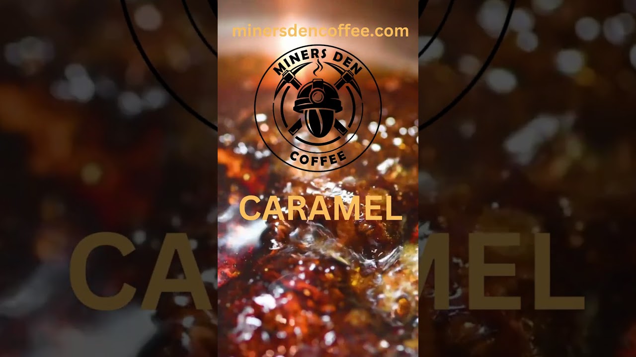 Miners Den Coffee - CARAMEL 