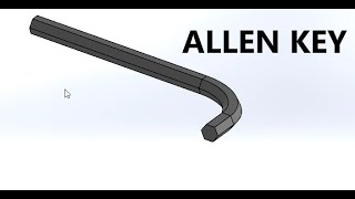 Solidworks Tutorials- Exercise 10 (ALLEN KEY) Net Worth