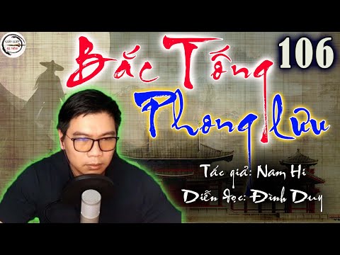 Video BẮC TỐNG PHONG LƯU - Tập 106 - Đàm Phán - youtube