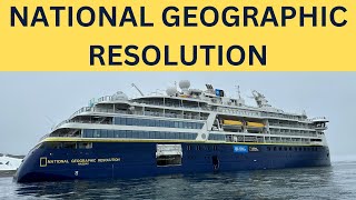 NATIONAL GEOGRAPHIC RESOLUTION:  Ship layout and experience