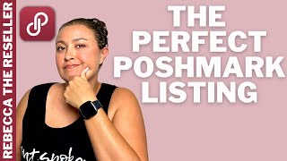 Poshmark Sellers! This is the Perfect Poshmark Listing  How to List on Poshmark   Selling Tips