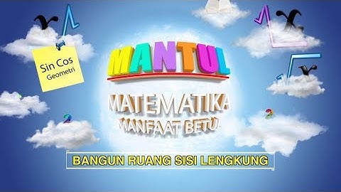 Volume Kerucut | Bangun Ruang Sisi Lengkung | MANTUL | Matematika | SMP | Seg.3