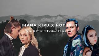 Video voorbeeld van "Viivi & Robin X Tiësto & Charli XCX - Ihana kipu x Hot In It"
