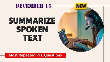 Summarize Spoken Text PTE Listening | Timer and Answers | Real Exam Questions December 2025