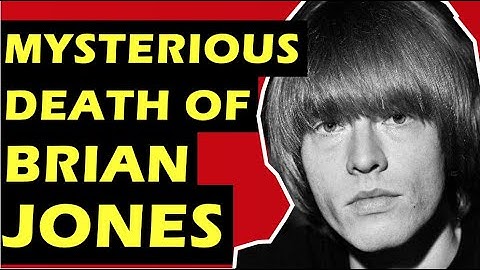 The Mysterious Death of Rolling Stones Founder Brian Jones