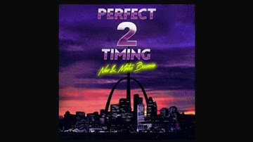 NAV & Metro Boomin - Perfect Timing 2 (Album)