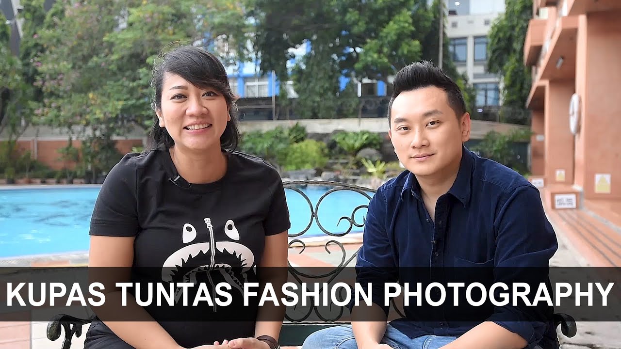 Fashion Photography itu Kayak Gimana Sih?! Feat. Rio Motret YouTube