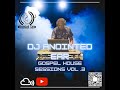 DJ Anointed Ear "Gospel House Sessions Vol. 3" ** Promotional Use Only**