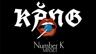 KĂNG - Mixset 2026 By Number K (VinaPsy, Psy Trance, Vinahouse)