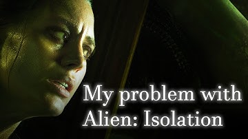 My Problem with Alien: Isolation - Bit Ideas