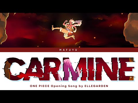 One Piece Opening 28 FULL CARMINE By ELLEGARDEN Lyrics Kan Rom Eng