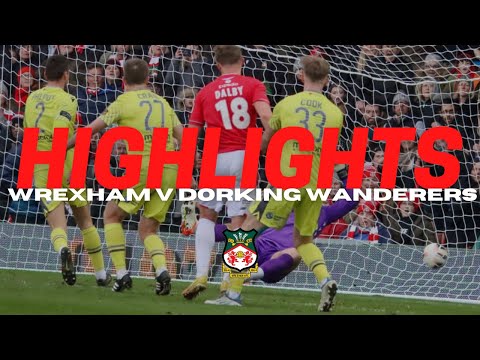 Wrexham Dorking Goals And Highlights