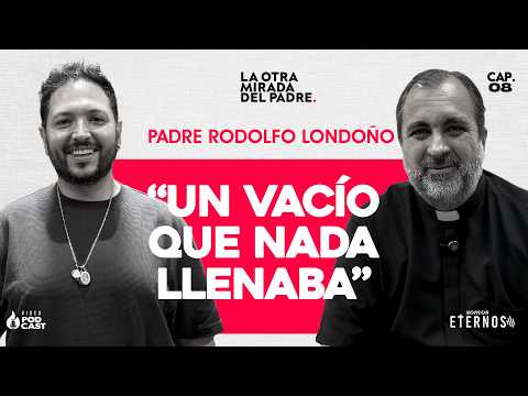I FELT AN IMMENSE VOID... Until God Called Me | Fr. RODOLFO LONDOÑO