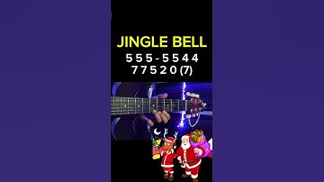 Thumbnail of Jingle bell (Jingle All The Way) - Guitar Tutorial