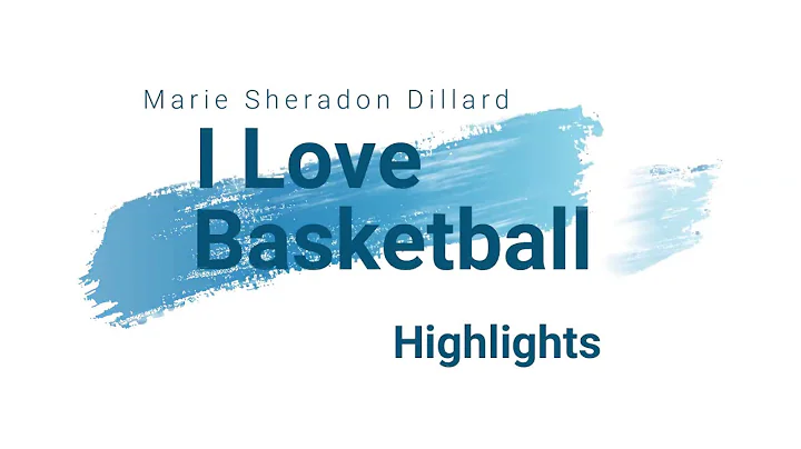 Marie S Dillard Basketball Clips January 2020