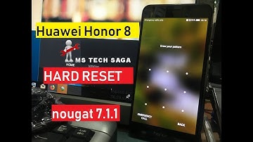 How To Hard Reset HUAWEI Honor 8 - Bypass Pattern Lock ( Factory Reset)