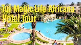 Tui Magic Life Africana | Hotel Tour