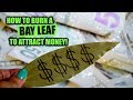 How To Burn Bay Leaves For Money! │ Use A Bay Leaf To Manifest Prosperity