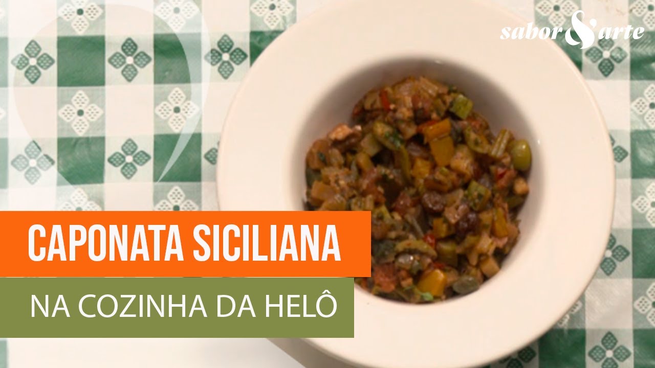 Caponata Siciliana  Na cozinha com a Helô 