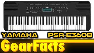 Yamaha PSR-E360 demo: Big, robust Yamaha sounds ...and not a whole lot else!