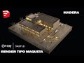 Como hacer un Render Estilo  maqueta - madera  -maqueta virtual - skechup vray 3.4-3.6