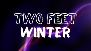 Two Feet - Winter
