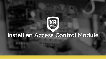 How to Install an Access Control Module to an XR Series Panel