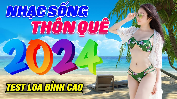 NHẠC SỐNG THÔN QUÊ 9D LOSSLESS TEST LOA CAO CẤP | NỐI LẠI TÌNH XƯA ...
