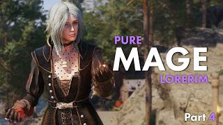 Lorerim 5.0 - Pure Mage Ep4 (continued) @Zenematics