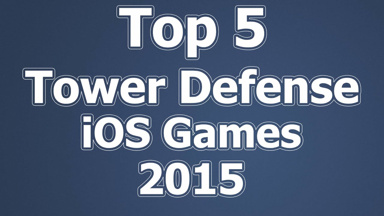 The Best 10 Tower Defense Games for iOS (iPhone and iPad) - StarAvis