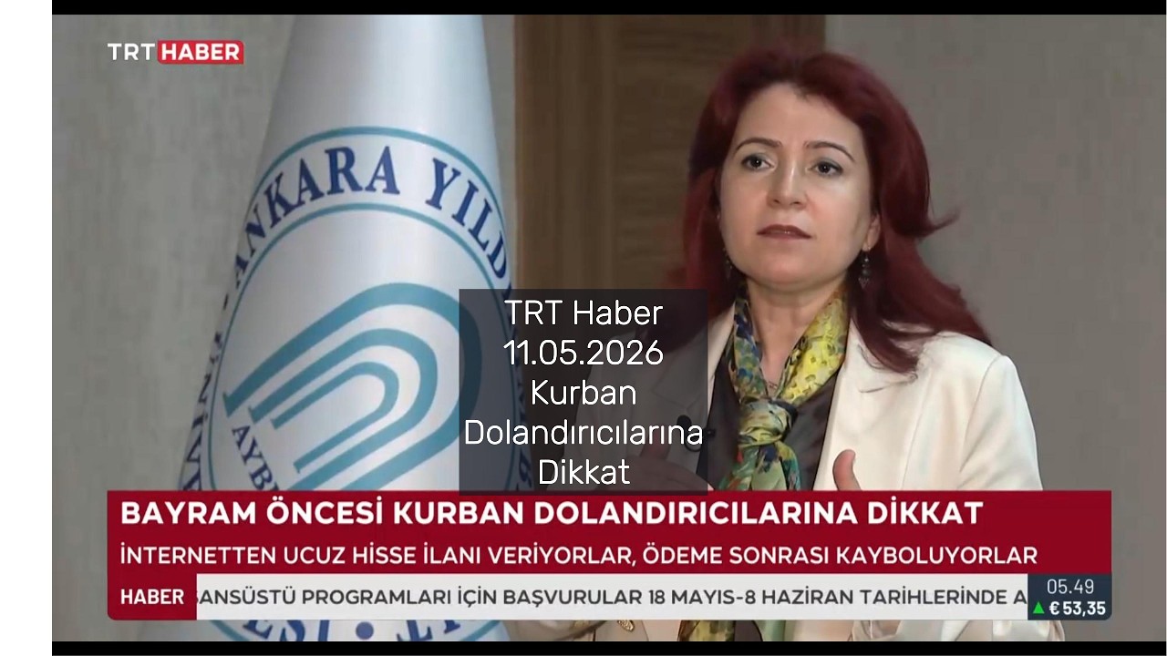 TRT Haber 11.05.2026 'Kurban Dolandırıcılığına Dikkat!' #trt #trthaber  #dikkat #vergi #vergihukuku