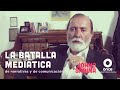 John y Sabina - La batalla mediática de narrativas y comunicación (Epigmenio Ibarra)