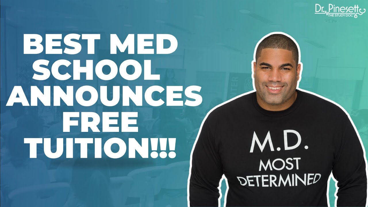 PREMEDS The Best Med School In The Country Just Announced FREE Tuition