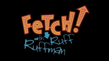 FETCH! with Ruff Ruffman: Theme Song (Alternative Version) (May 29, 2006-November 4, 2010)