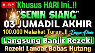 Putar Ayat ini Di Bulan Jumadil Awal - Segala Hajad Dikabulkan, Rezeki Mengalir Deras, Aamiin