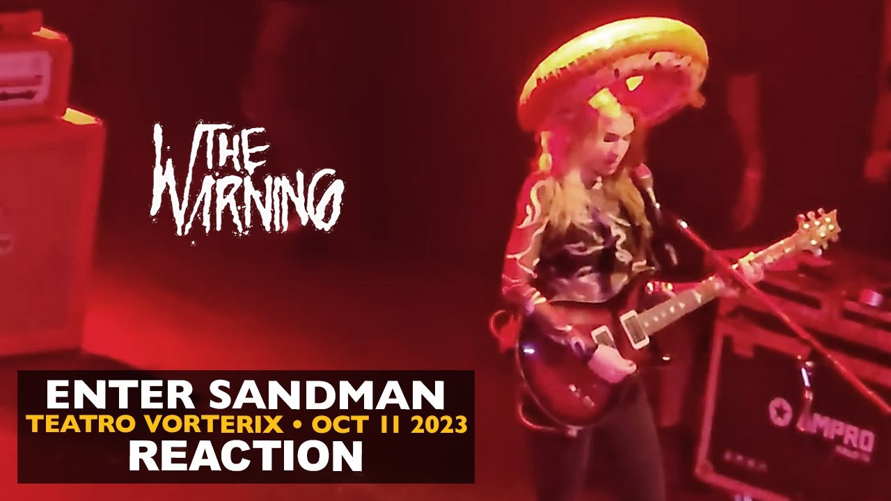 Musicians REACT to The Warning: Enter Sandman (Teatro Vorterix 2023) Two Camera Edit