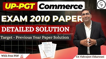 UP PGT Commerce 2010 Paper Solution | Detailed Explanation | UP PGT Previous Year Paper